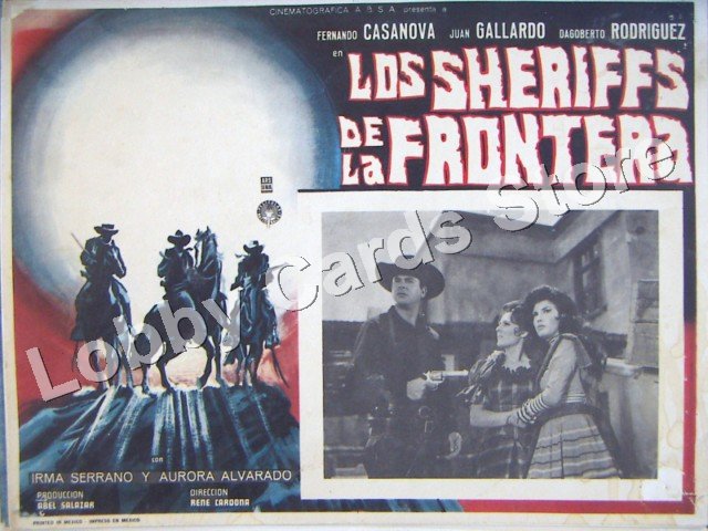 IRMA SERRANO/LOS SHERIFFS DE LA FRONTERA